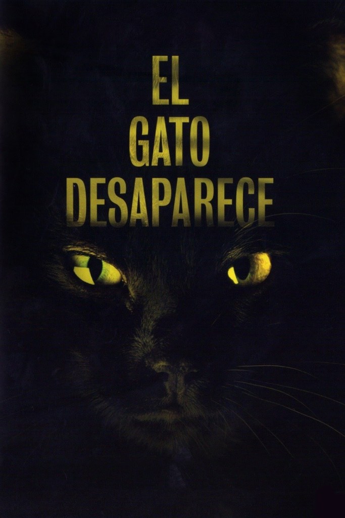 El gato desaparece&nbsp;(2011)
